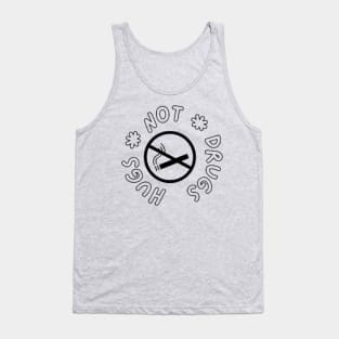 Hugs Not Drugs Tank Top